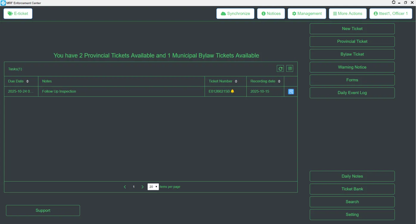 MRF Enforcement Center home screen in dark theme, showing available provincial and bylaw tickets, a task list with a follow-up inspection, and buttons for new tickets, warning notices, forms and the daily event log